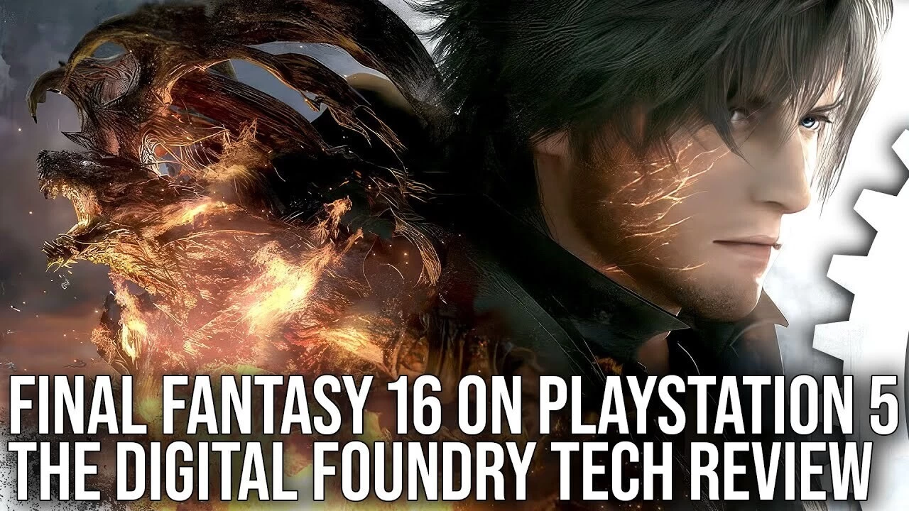 Анализ качества Final Fantasy XVI от Digital Foundry